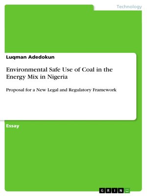 cover image of Environmental Safe Use of Coal in the Energy Mix in Nigeria